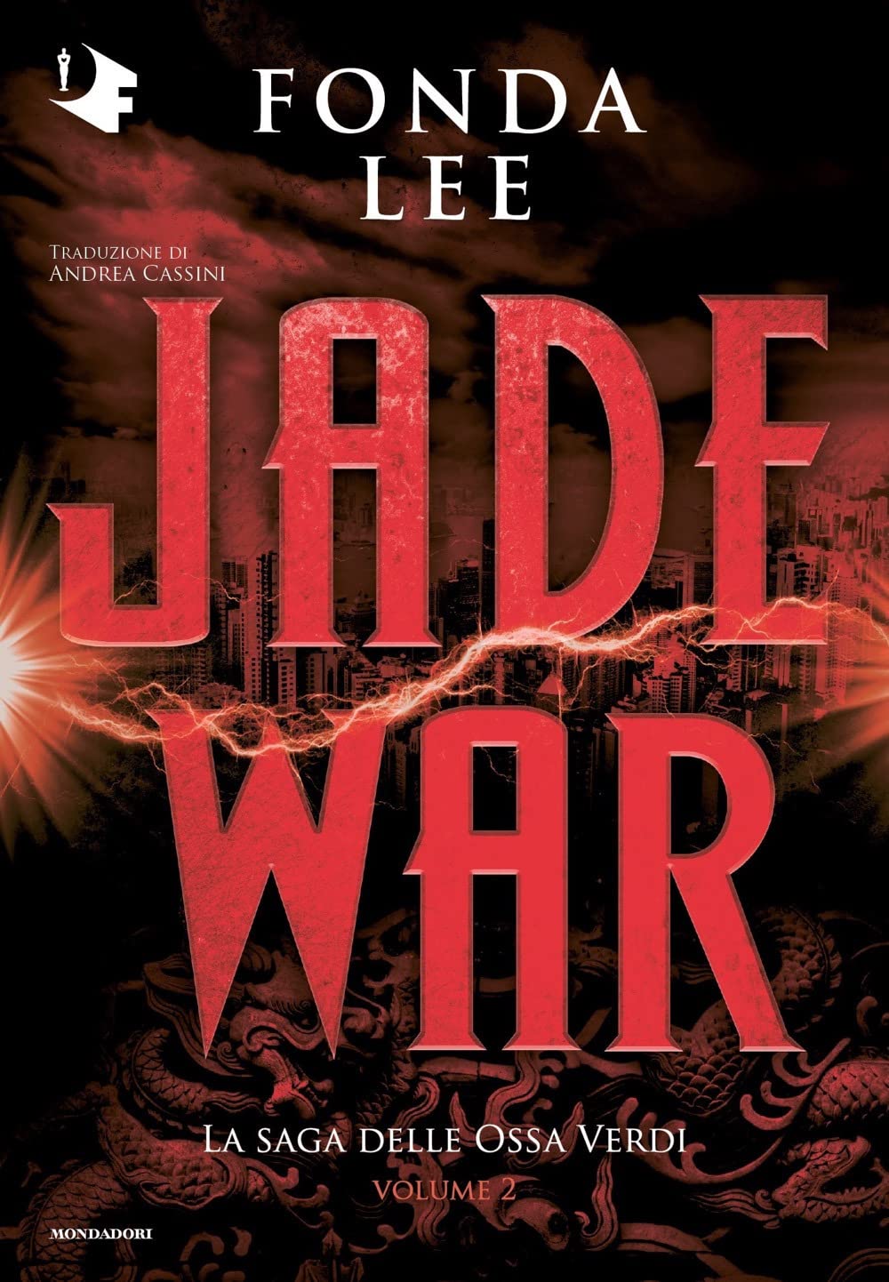 Jade war. La saga delle Ossa Verdi (Vol. 2) book