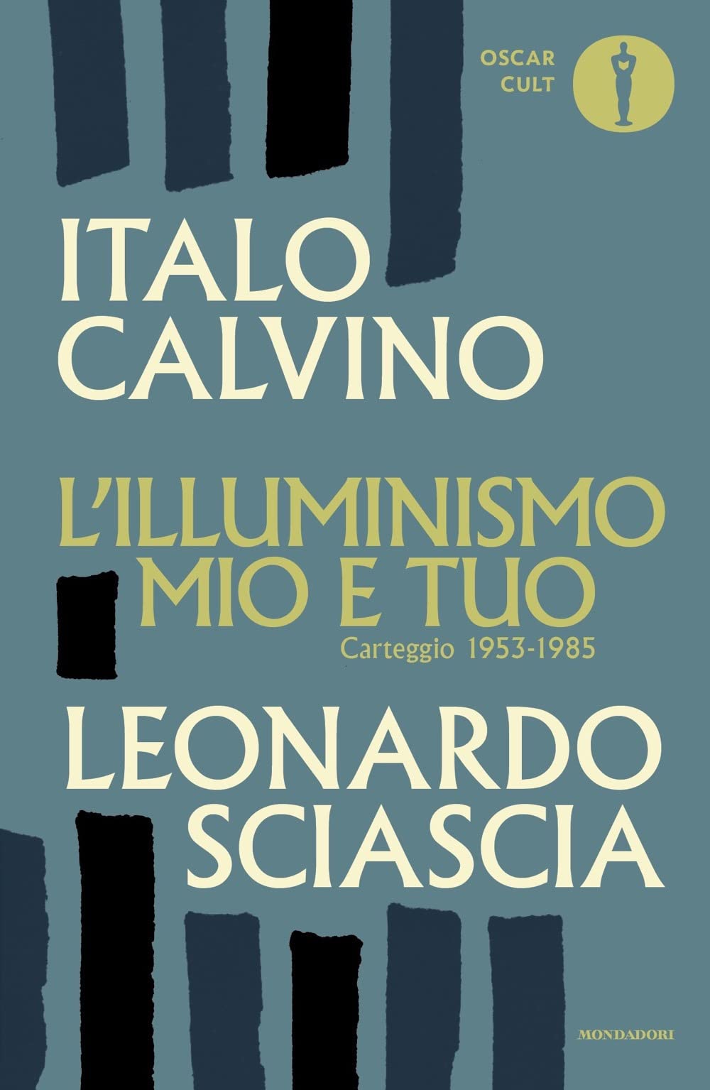 L'illuminismo mio e tuo. Carteggio 1953-1985 book