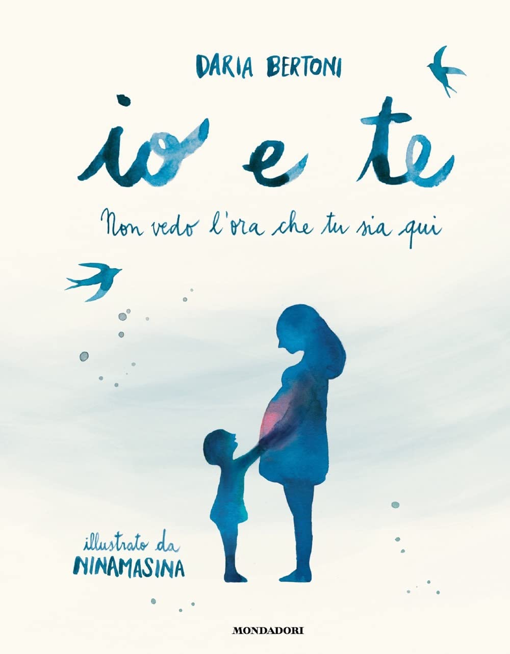 Io e te. Non vedo l'ora che tu sia qui book