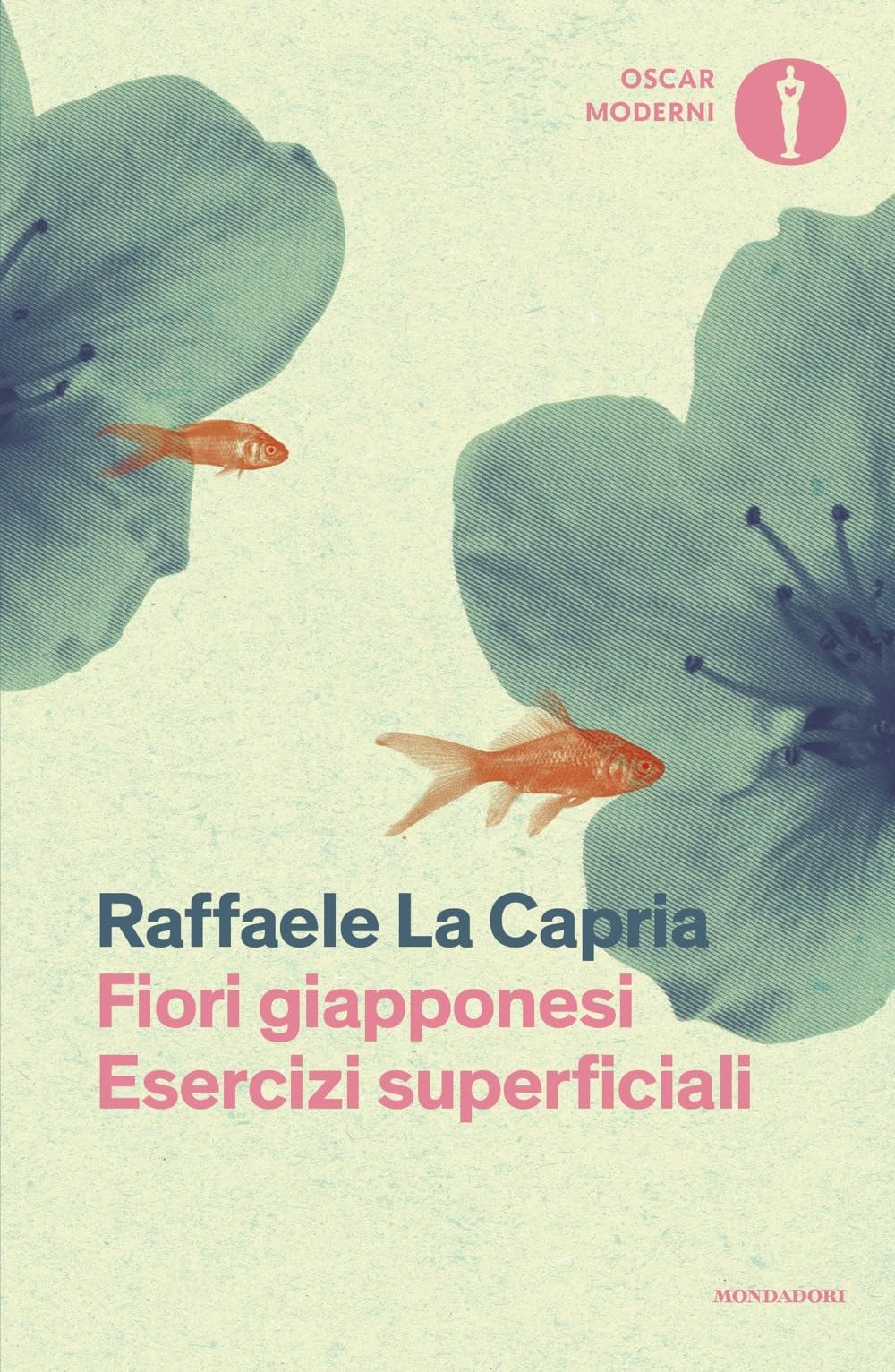 Fiori giapponesi-Esercizi superficiali (Oscar moderni) Contemporary literature