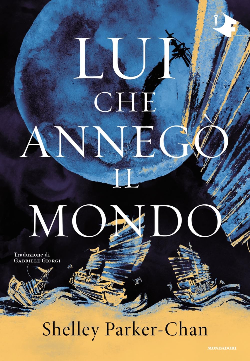 Lui che annegò il mondo (Oscar fantastica original) Historical Fiction