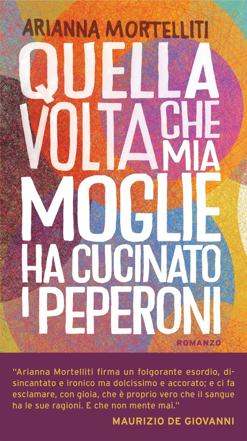 Quella volta che mia moglie ha cucinato i peperoni Contemporary literature
