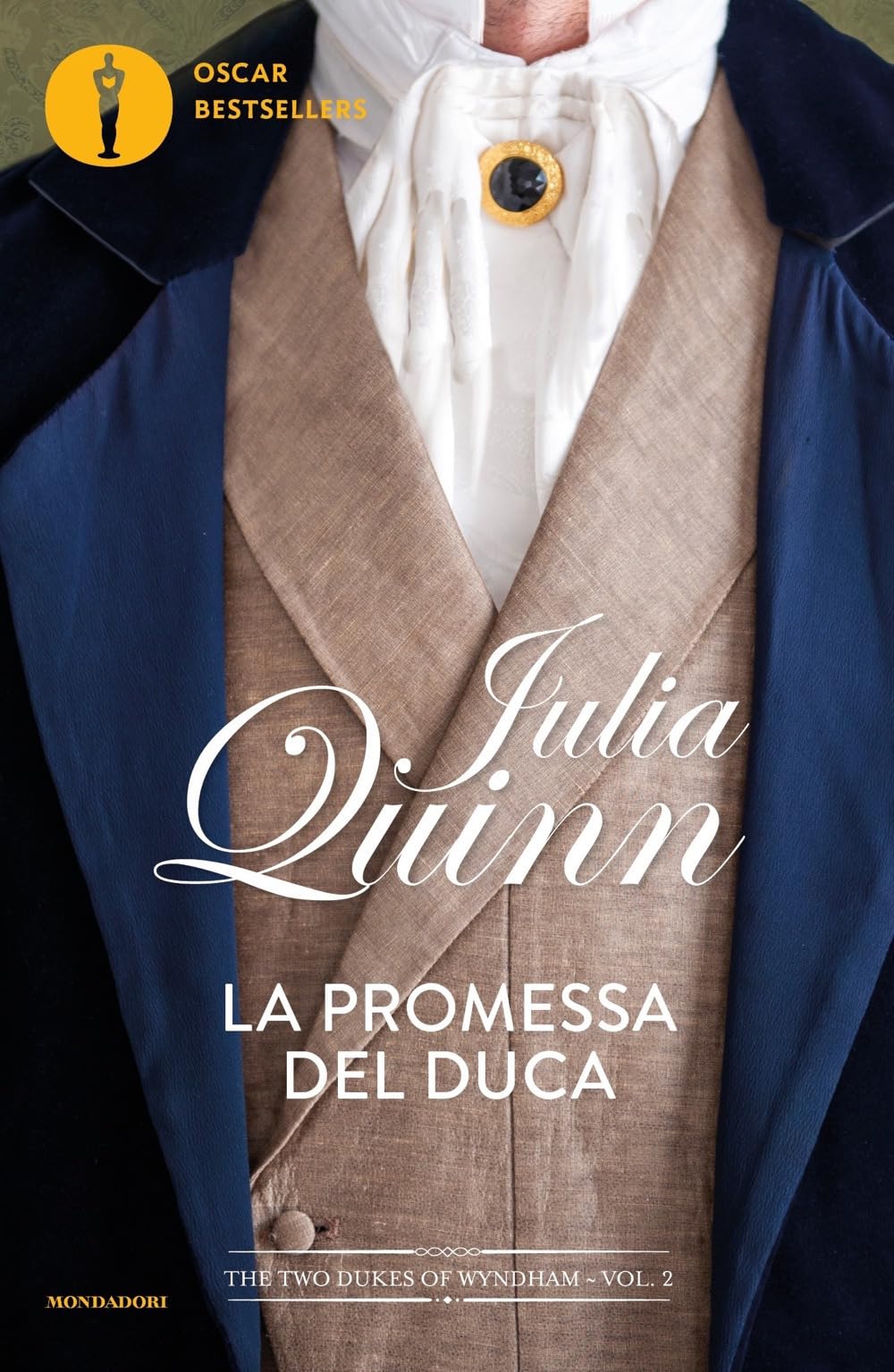 La promessa del duca. The two dukes of Wyndham. Vol. 2 Fiction