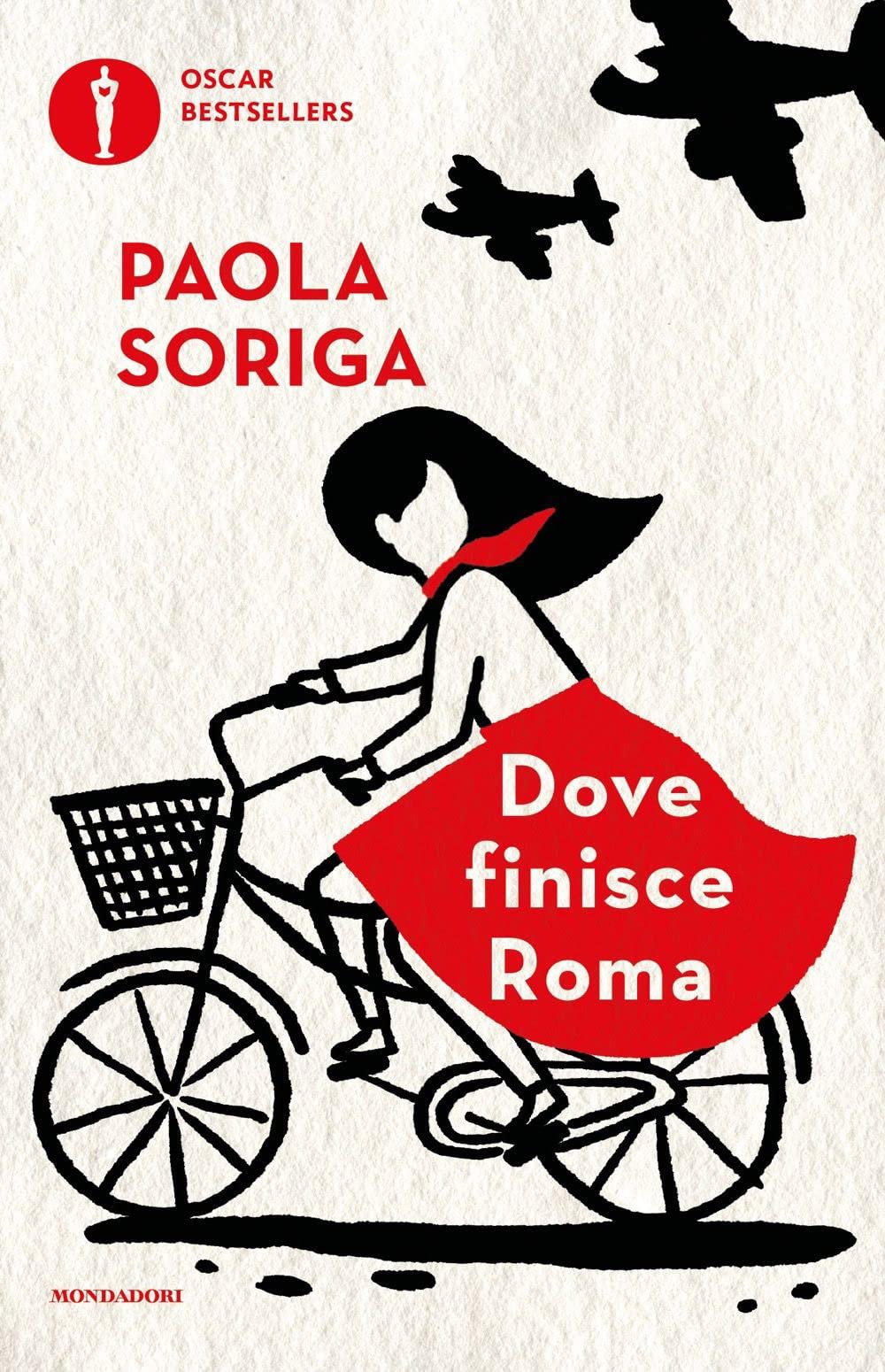 Dove finisce Roma (Oscar bestsellers) Contemporary literature
