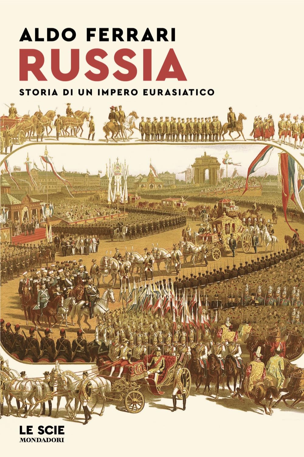 Russia. Storia di un impero eurasiatico Politics & History