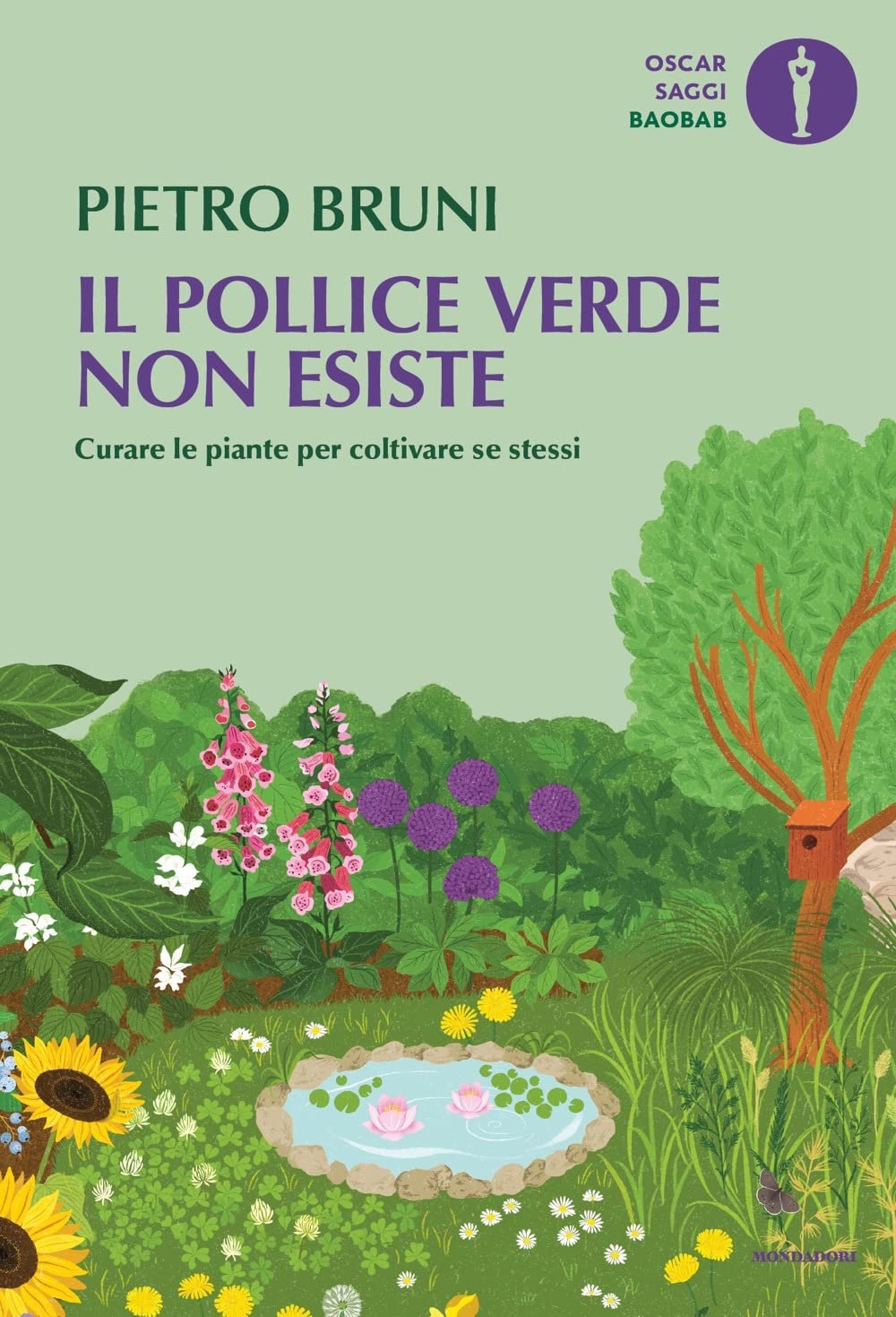 Il pollice verde non esiste. Curare le piante per coltivare se stessi book