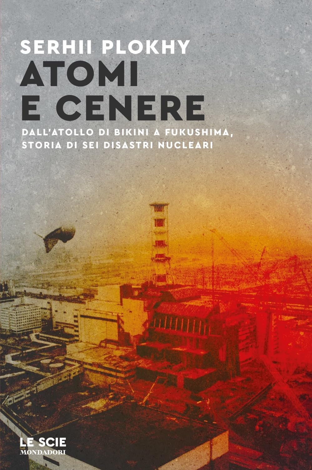 Atomi e cenere. Dall'atollo di Bikini a Fukushima, storia di sei disastri nucleari Mathematics