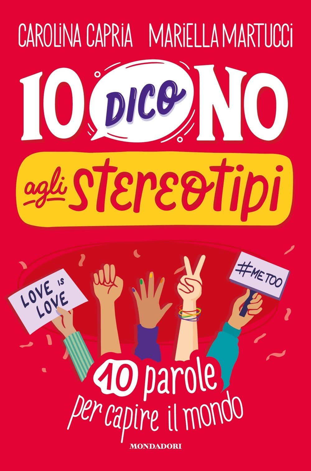 Io dico no agli stereotipi. 10 parole per capire il mondo book