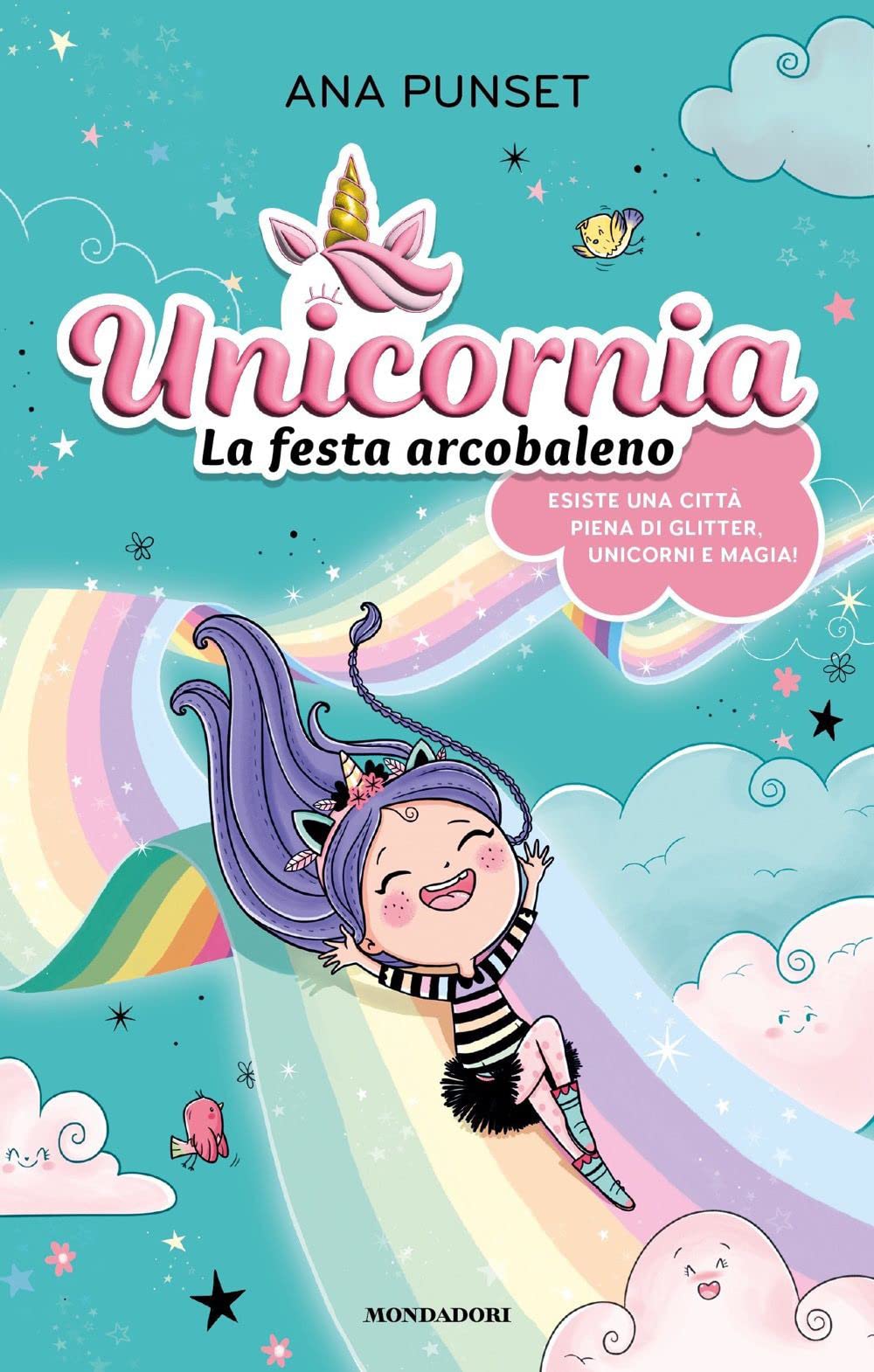 Unicornia. La festa arcobaleno Non-fiction