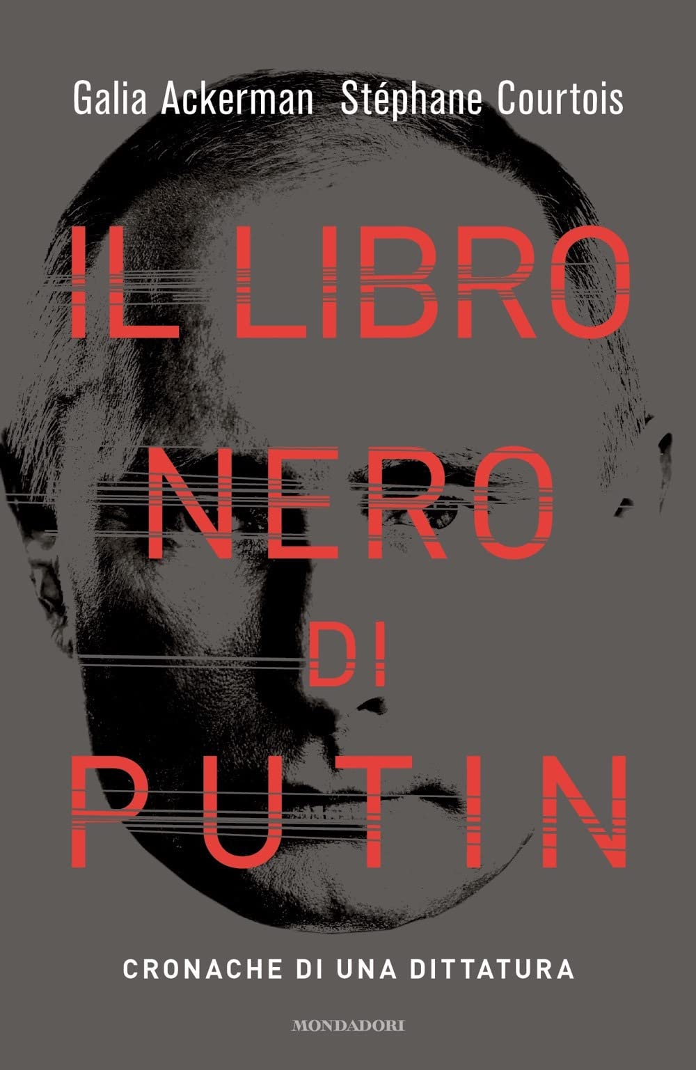 Il libro nero di Putin. Cronache di una dittatura book