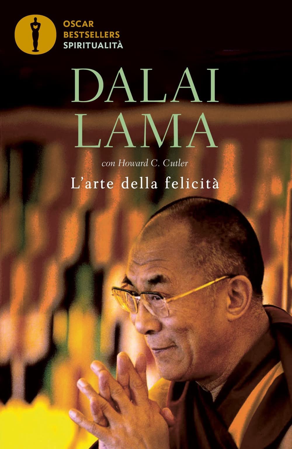 L' arte della felicità Religion & Esotericism