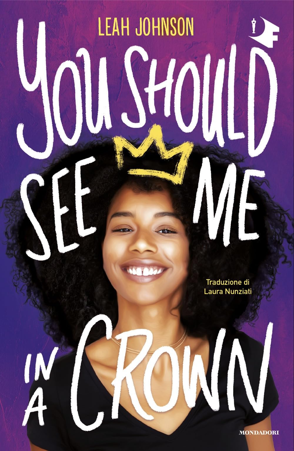 You should see me in a crown. Ediz. italiana book