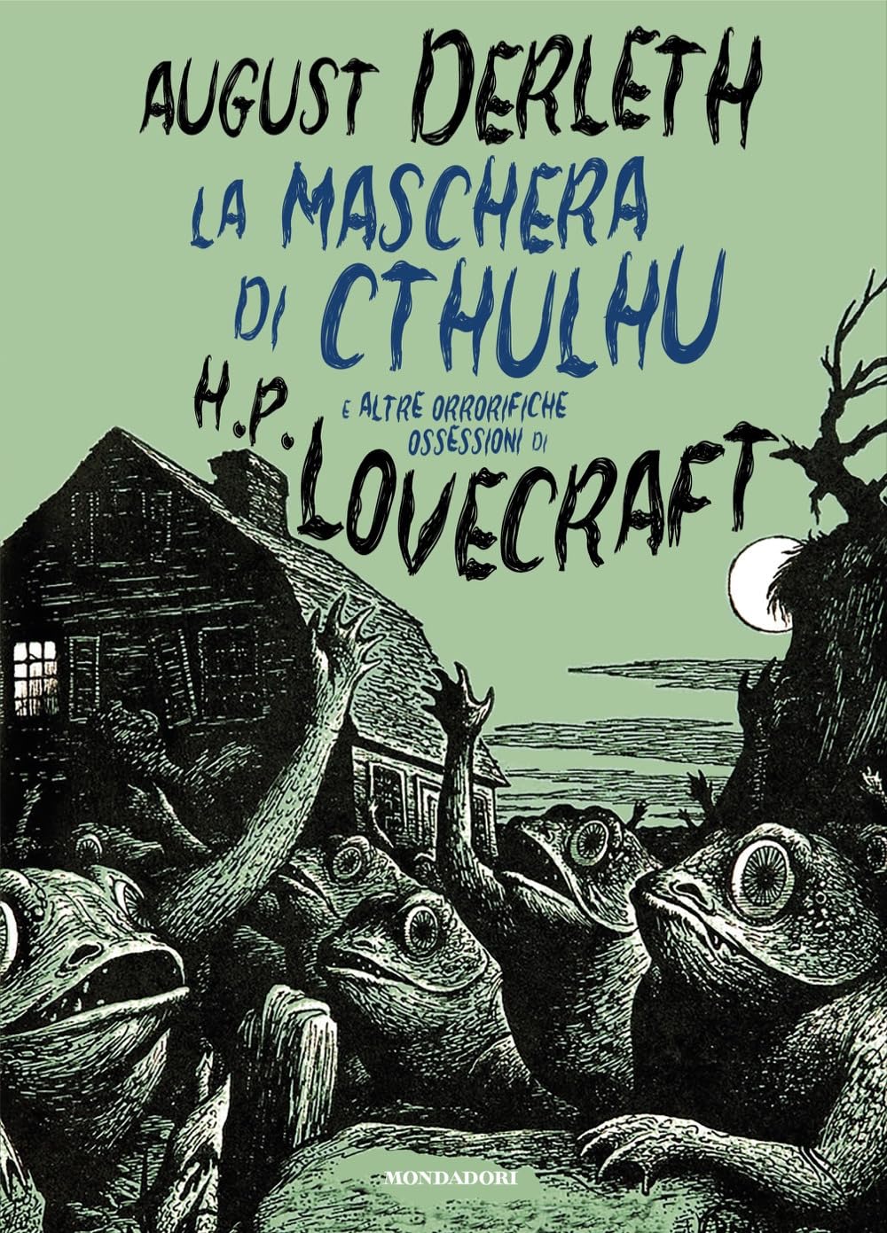 La maschera di Cthulhu e altre orrorifiche ossessioni di H.P. Lovecraft book