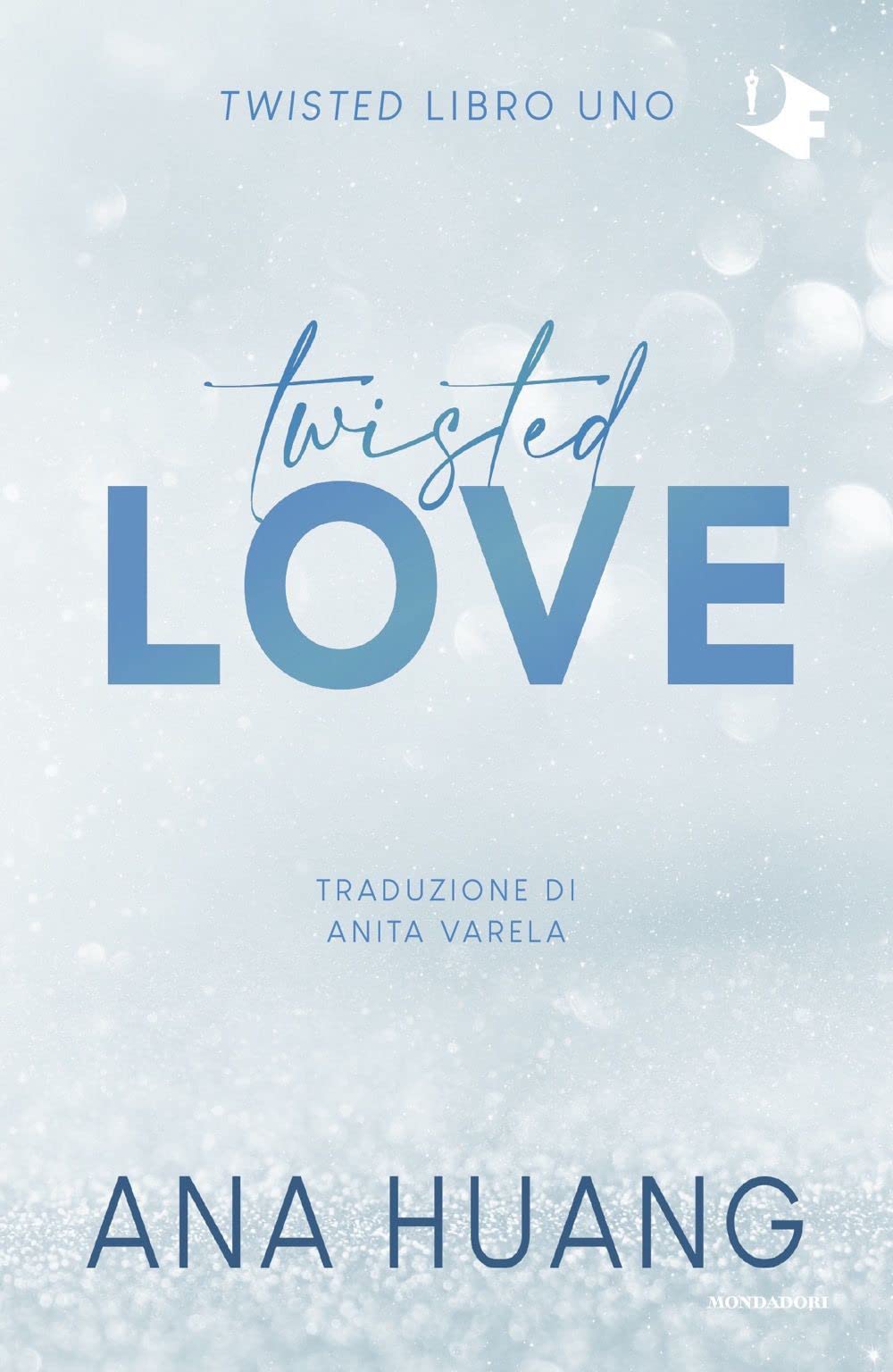 Twisted love. Ediz. italiana Contemporary literature