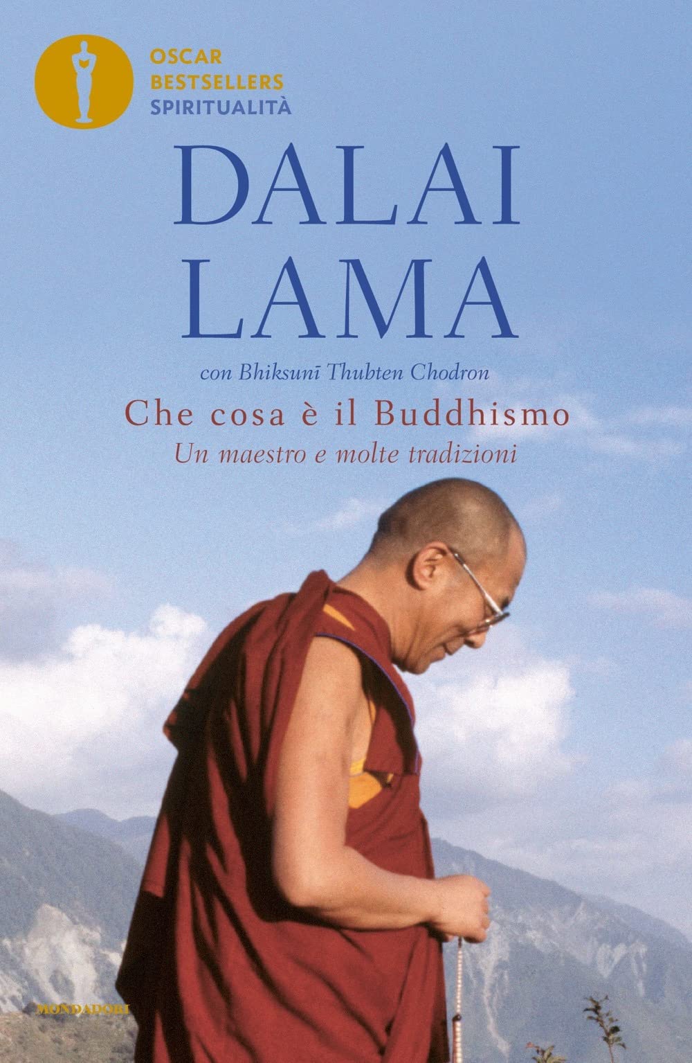 Che cosa è il buddhismo. Un maestro e molte tradizioni book