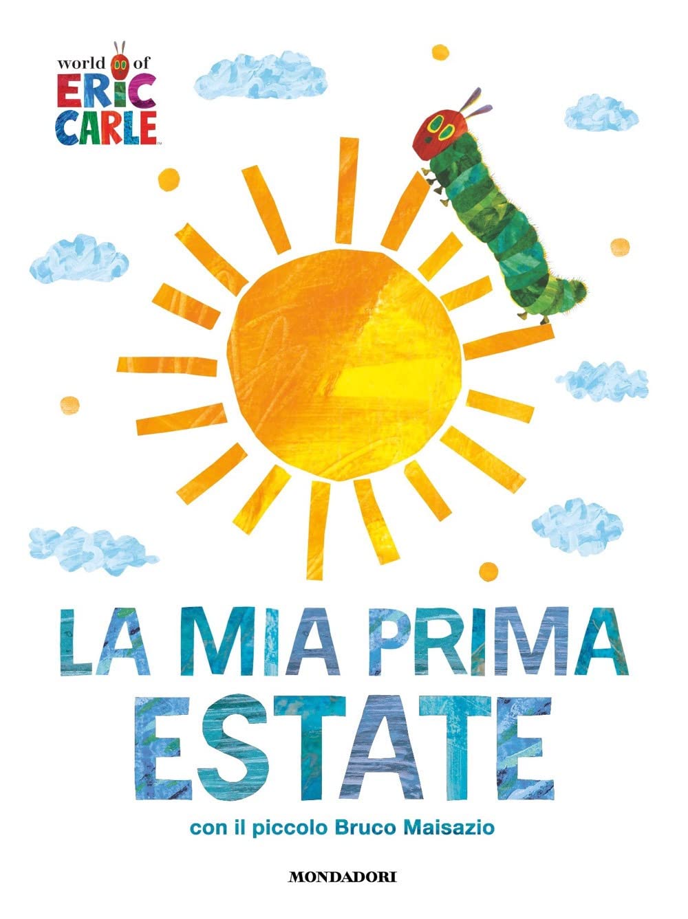 La mia prima estate con il piccolo Bruco Maisazio Non-fiction