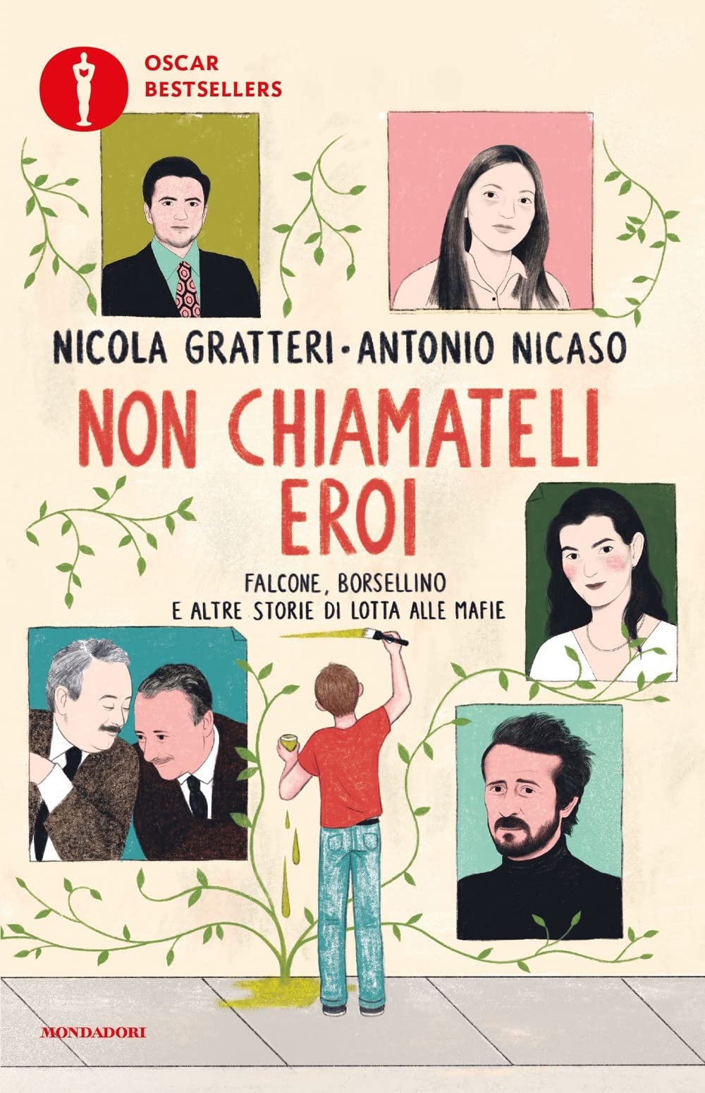 Non chiamateli eroi. Falcone, Borsellino e altre storie di lotta alle mafie Non-fiction