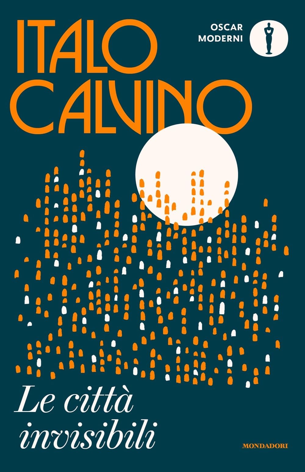 Le citta invisibili (Oscar moderni) Essays & Short Stories