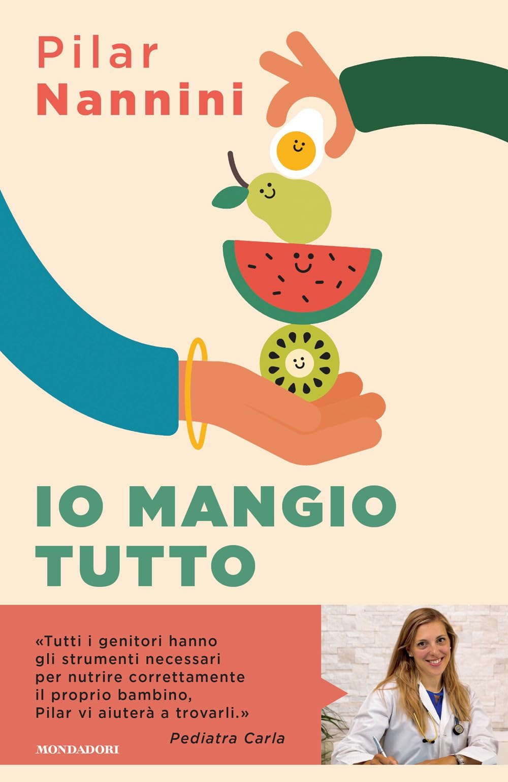 Io mangio tutto. Come donare ai propri figli un rapporto sereno con il cibo Parents & Children