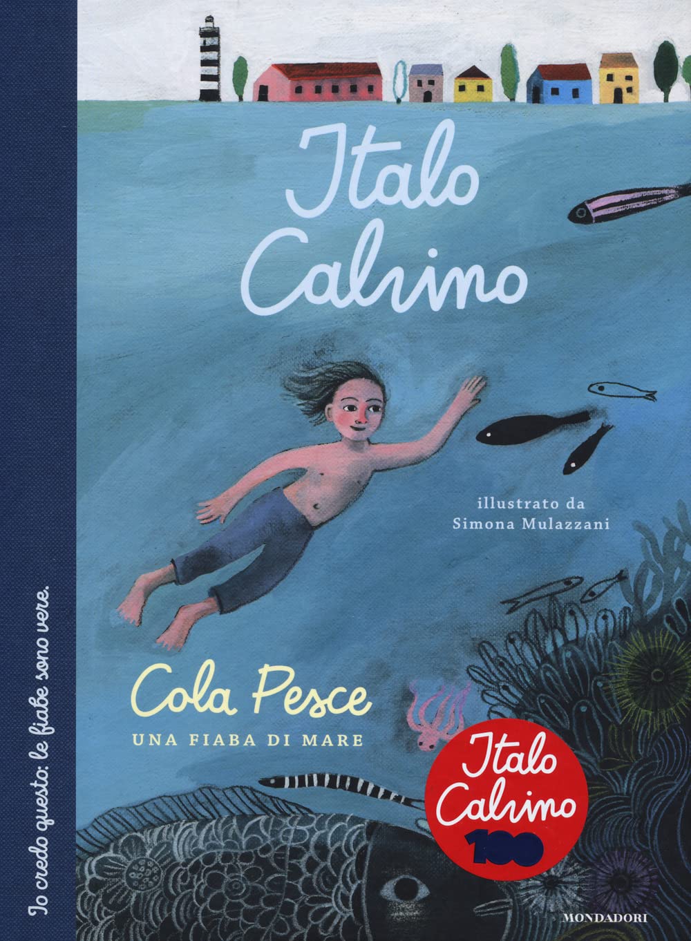 Cola Pesce. Una fiaba di mare. Ediz. a colori (Leggere le figure) Children's books