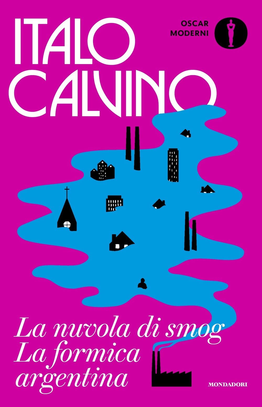 La nuvola di smog-La formica argentina Essays & Short Stories