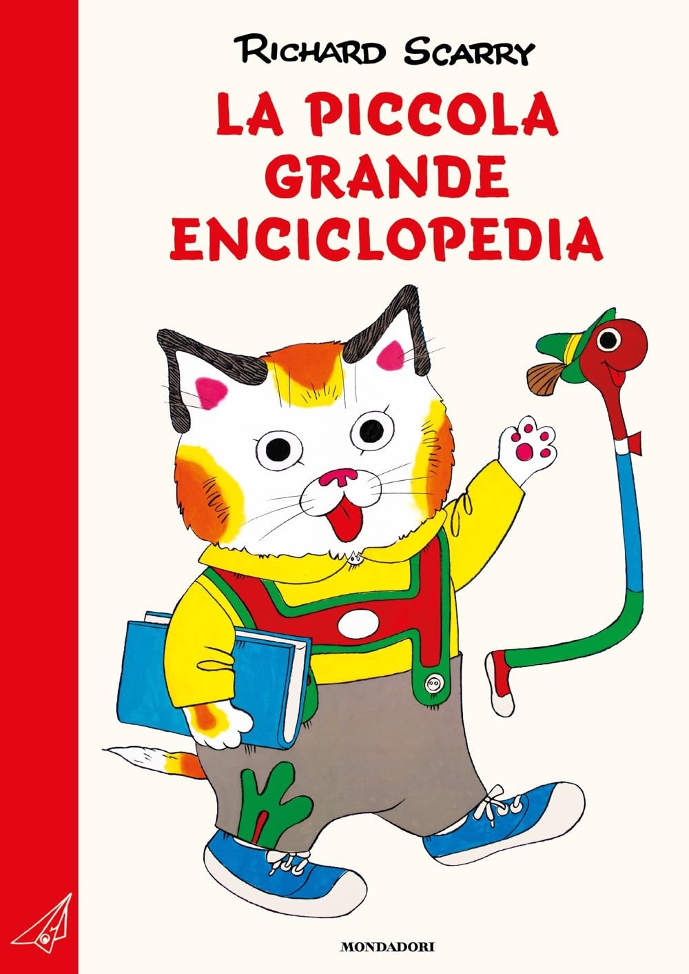 La piccola grande enciclopedia. Ediz. a colori (I libri di Richard Scarry) Non-fiction