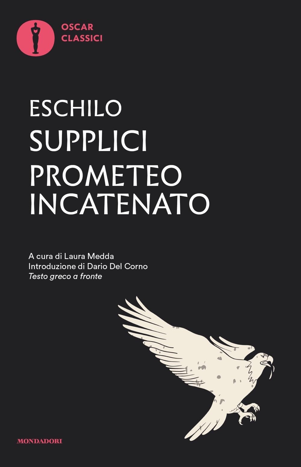 Supplici-Prometeo incatenato. Testo greco a fronte book