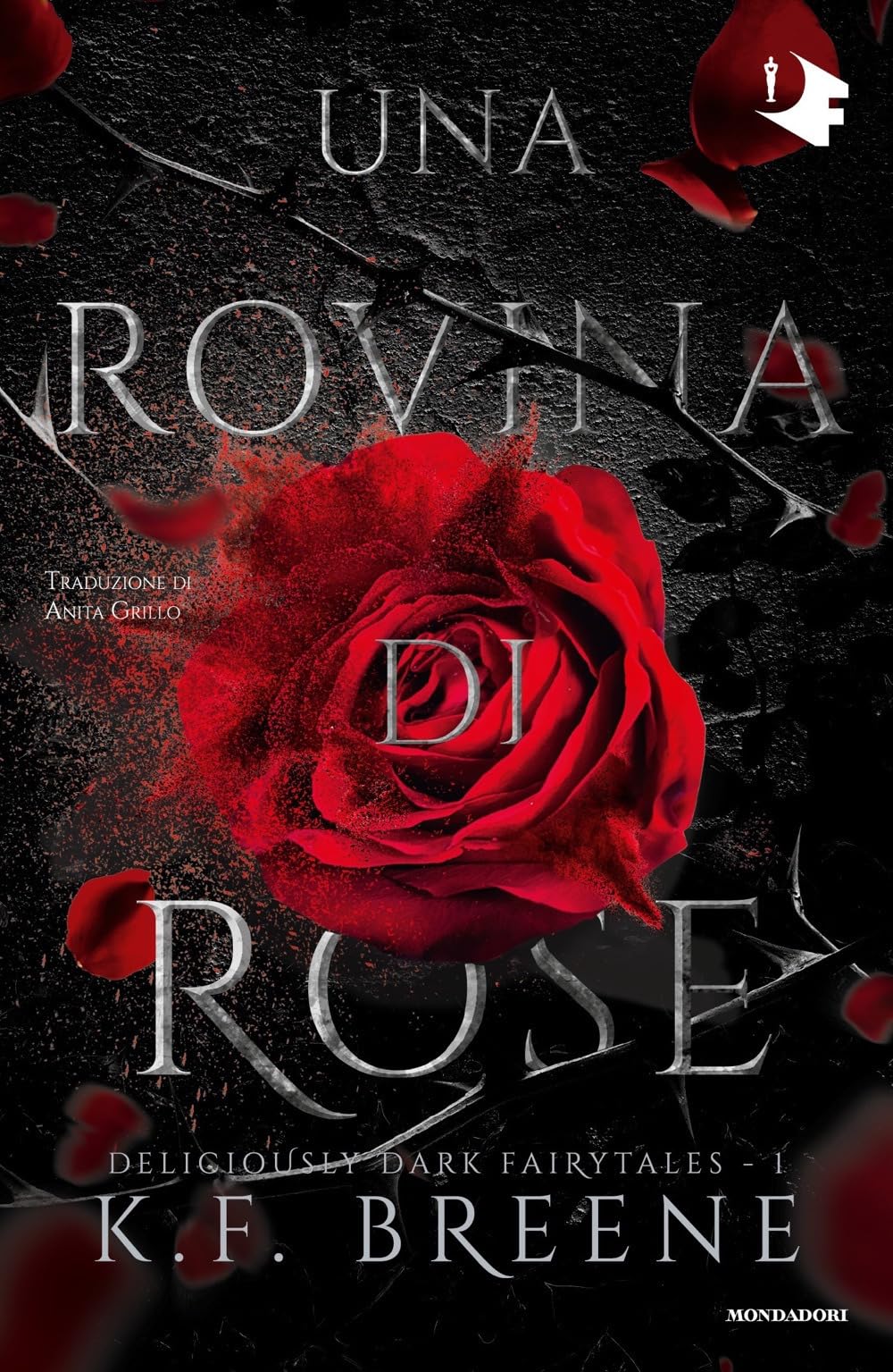 Una rovina di rose. Deliciously dark fairytales (Vol. 1) International