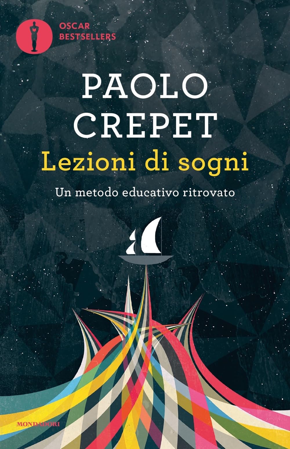 Lezioni di sogni. Un metodo educativo ritrovato Parents & Children
