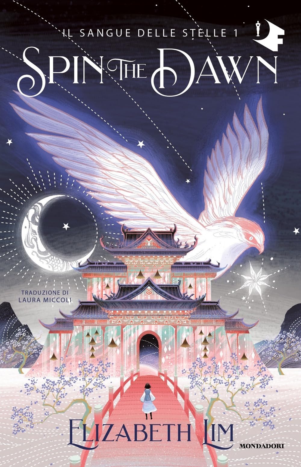 Spin the dawn. Il sangue delle stelle (Vol. 1) International