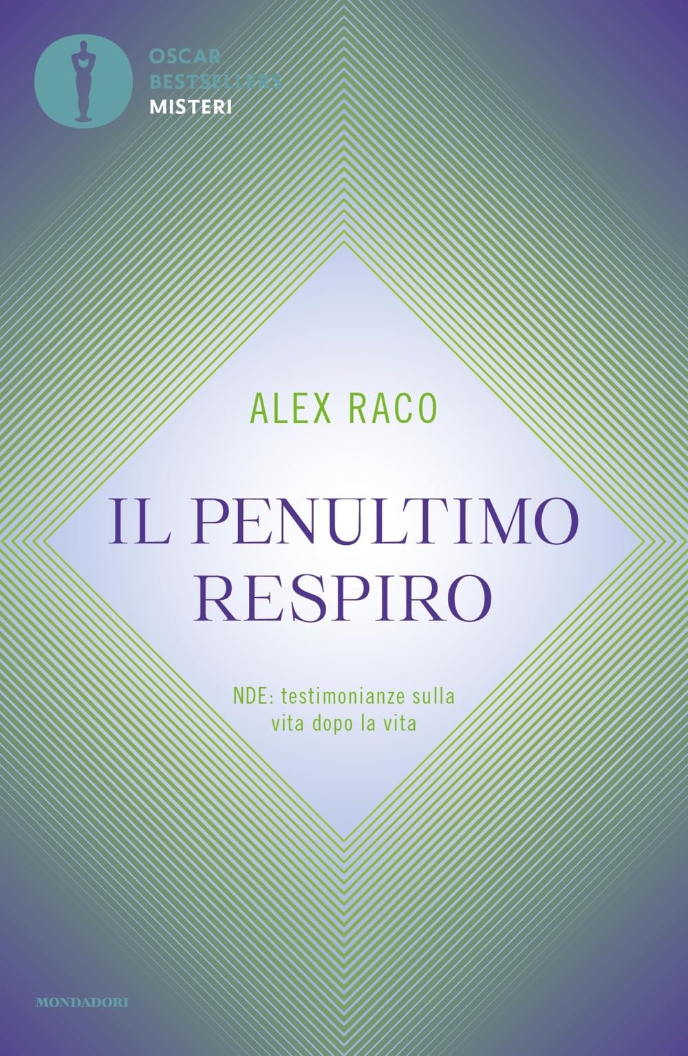 Il penultimo respiro. NDE: testimonianze sulla vita dopo la vita book