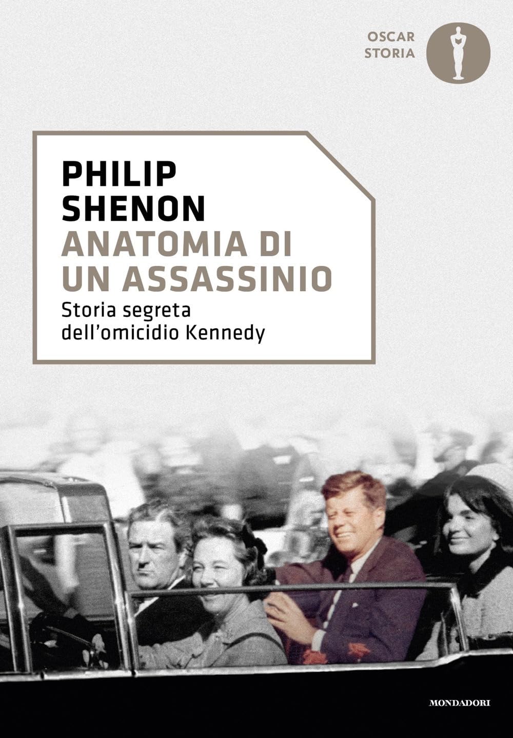 Anatomia di un assassinio. Storia segreta dell'omicidio Kennedy book