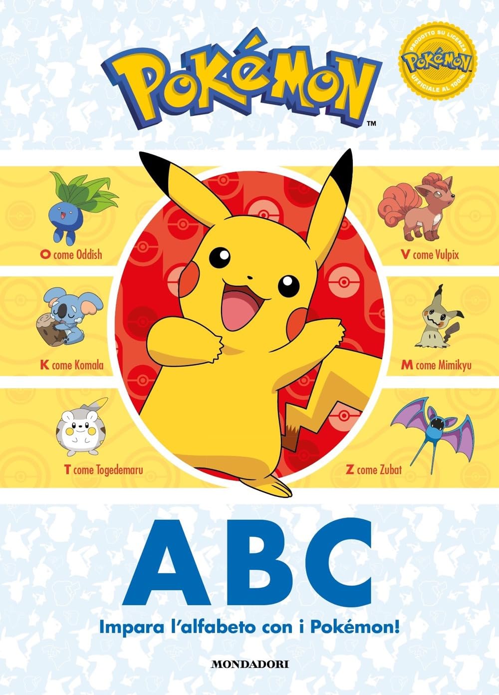 Pokémon ABC. Impara l'alfabeto con i Pokémon! Ediz. a colori book