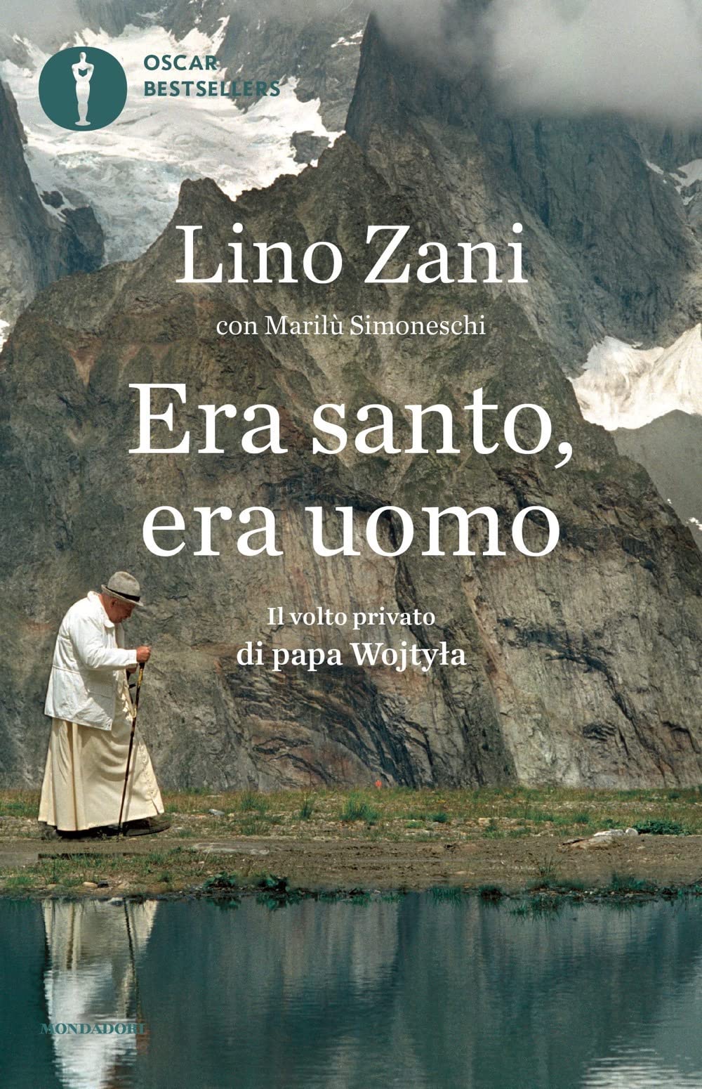Era santo, era uomo. Il volto privato di papa Wojtyla Religion & Esotericism
