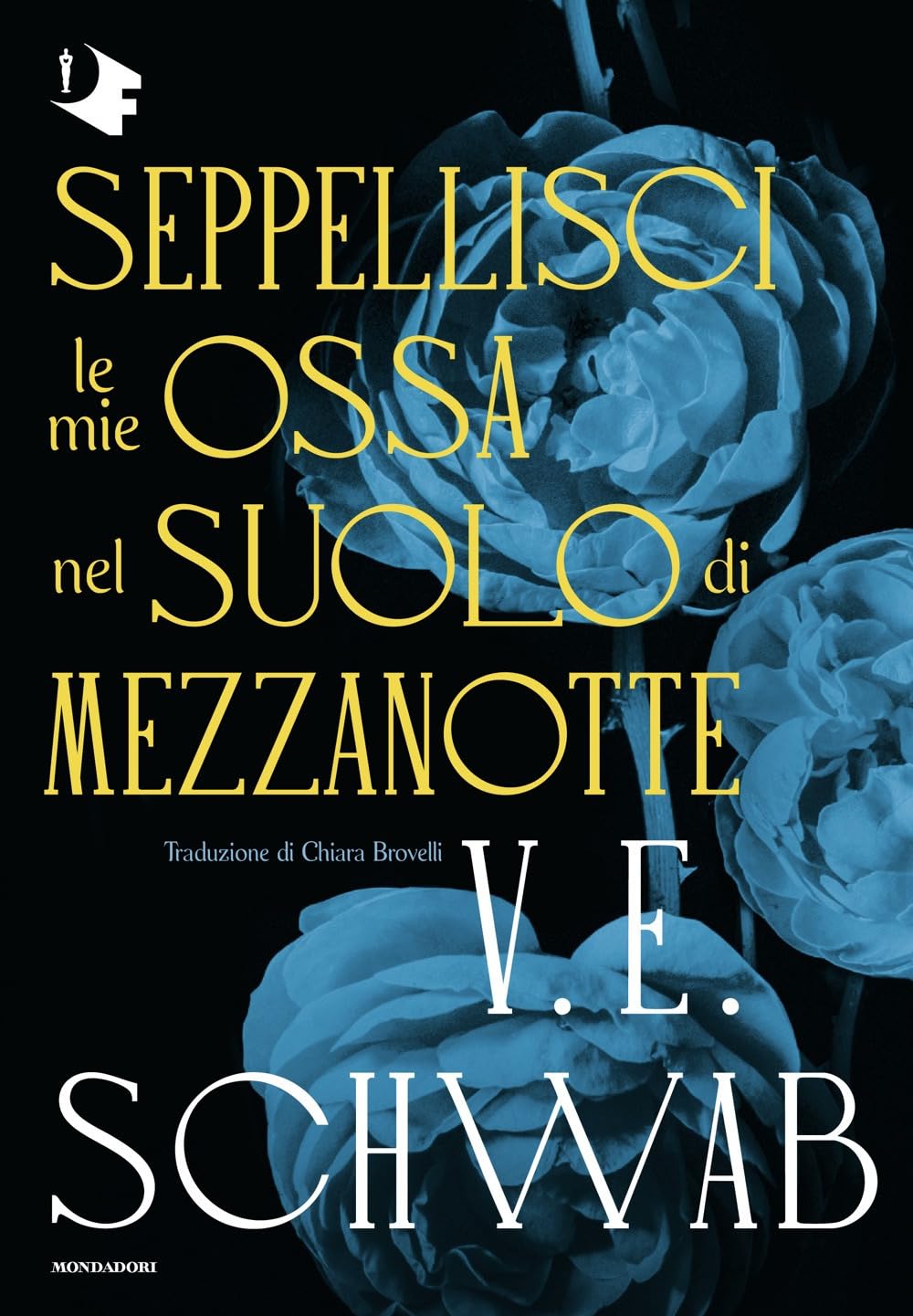 Seppellisci le mie ossa nel suolo di mezzanotte Dark Fantasy