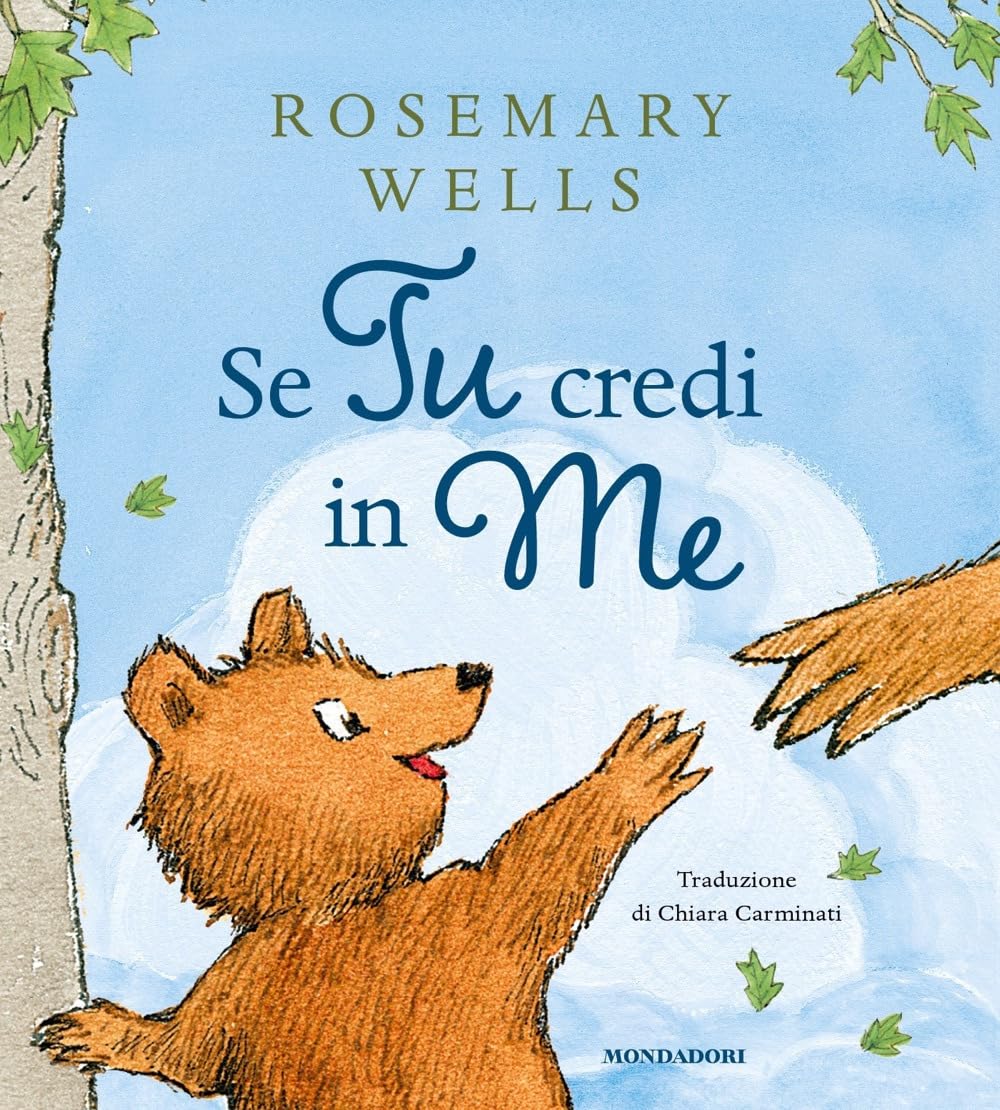 Se tu credi in me. Ediz. a colori book