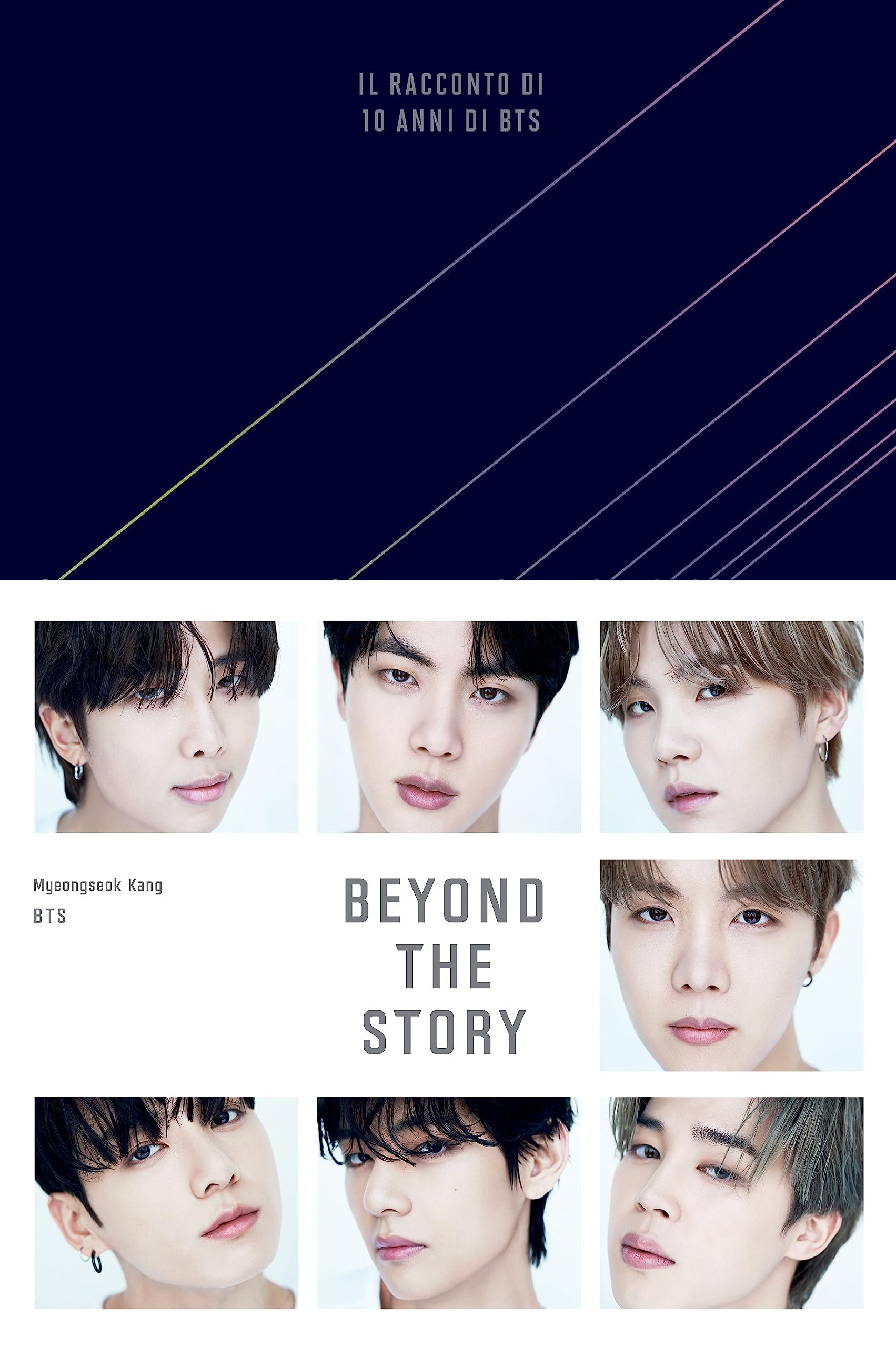 Beyond the story. Il racconto di 10 anni di BTS. Con QR Code (Chrysalide) Pop culture