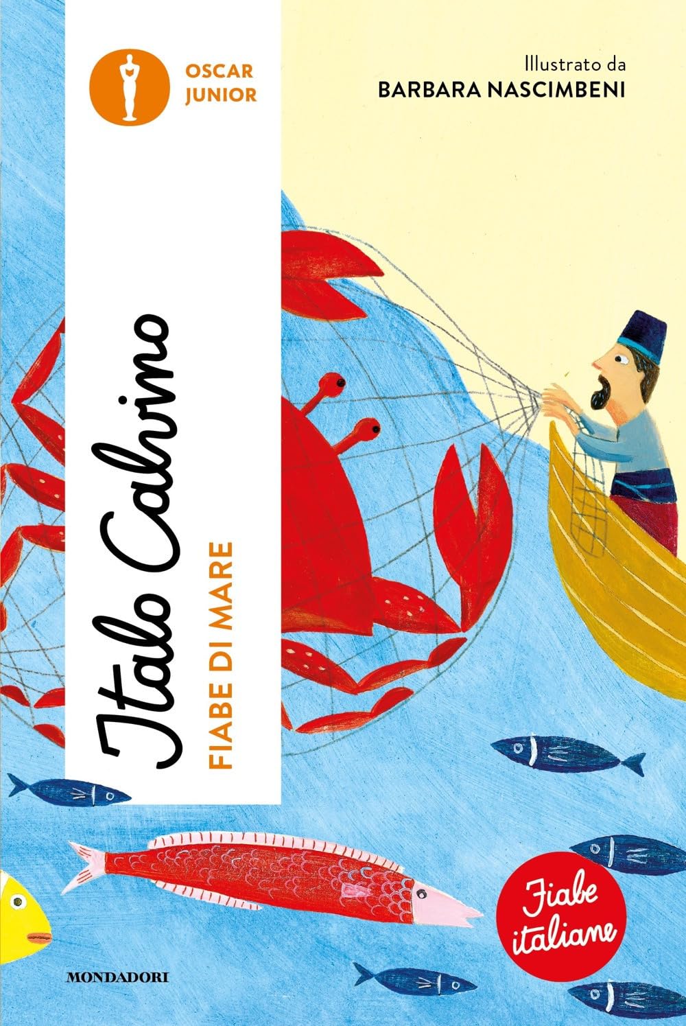 Fiabe di mare. Fiabe italiane (Oscar junior) Novels & Short Stories