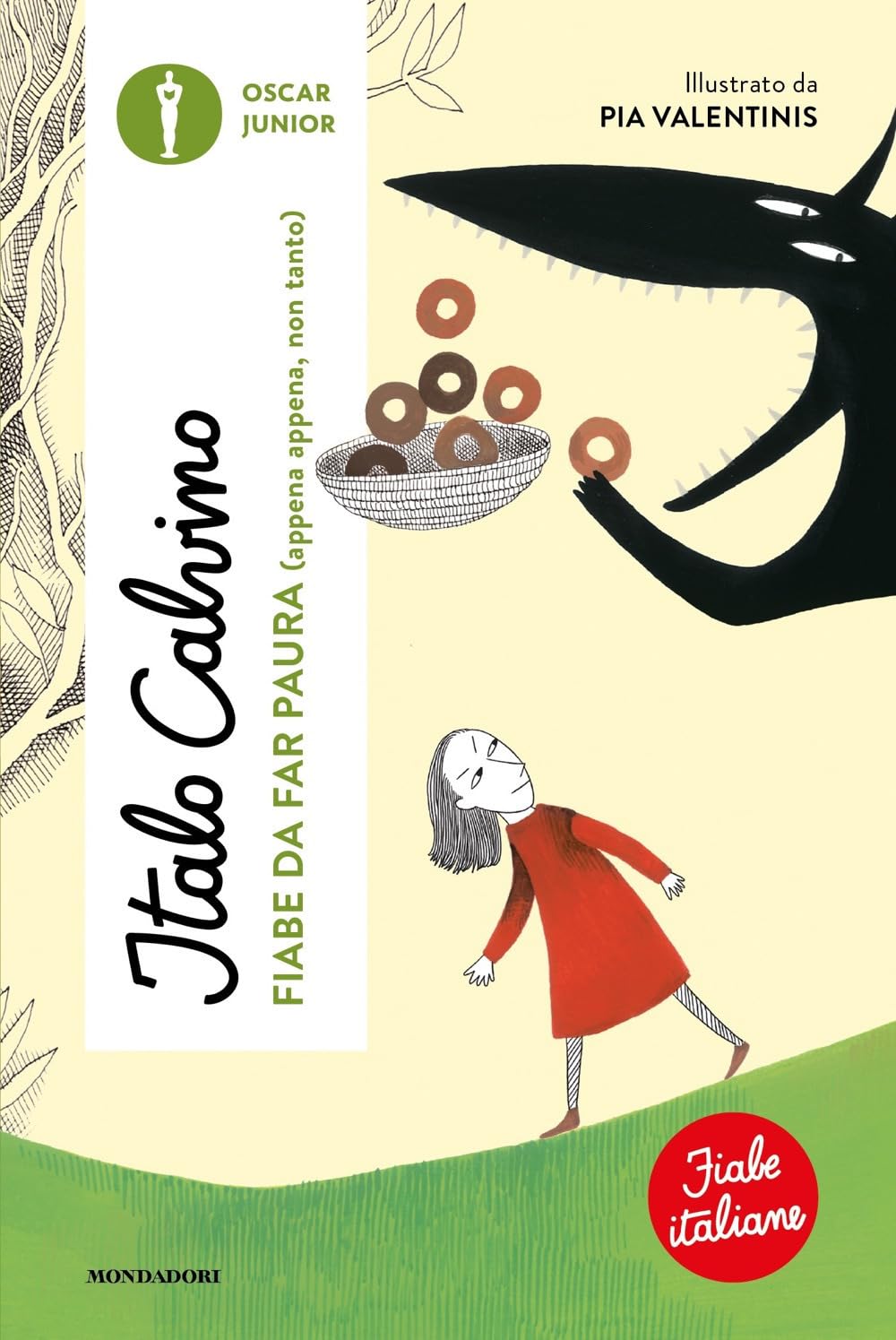 Fiabe da far paura (appena appena, non tanto). Fiabe italiane. Ediz. a colori book