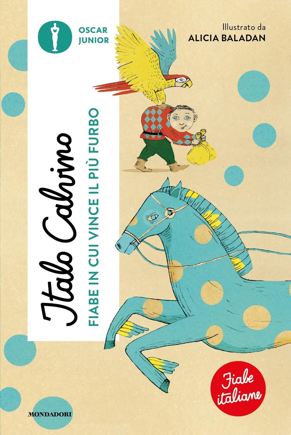 Fiabe in cui vince il più furbo. Fiabe italiane Novels & Short Stories