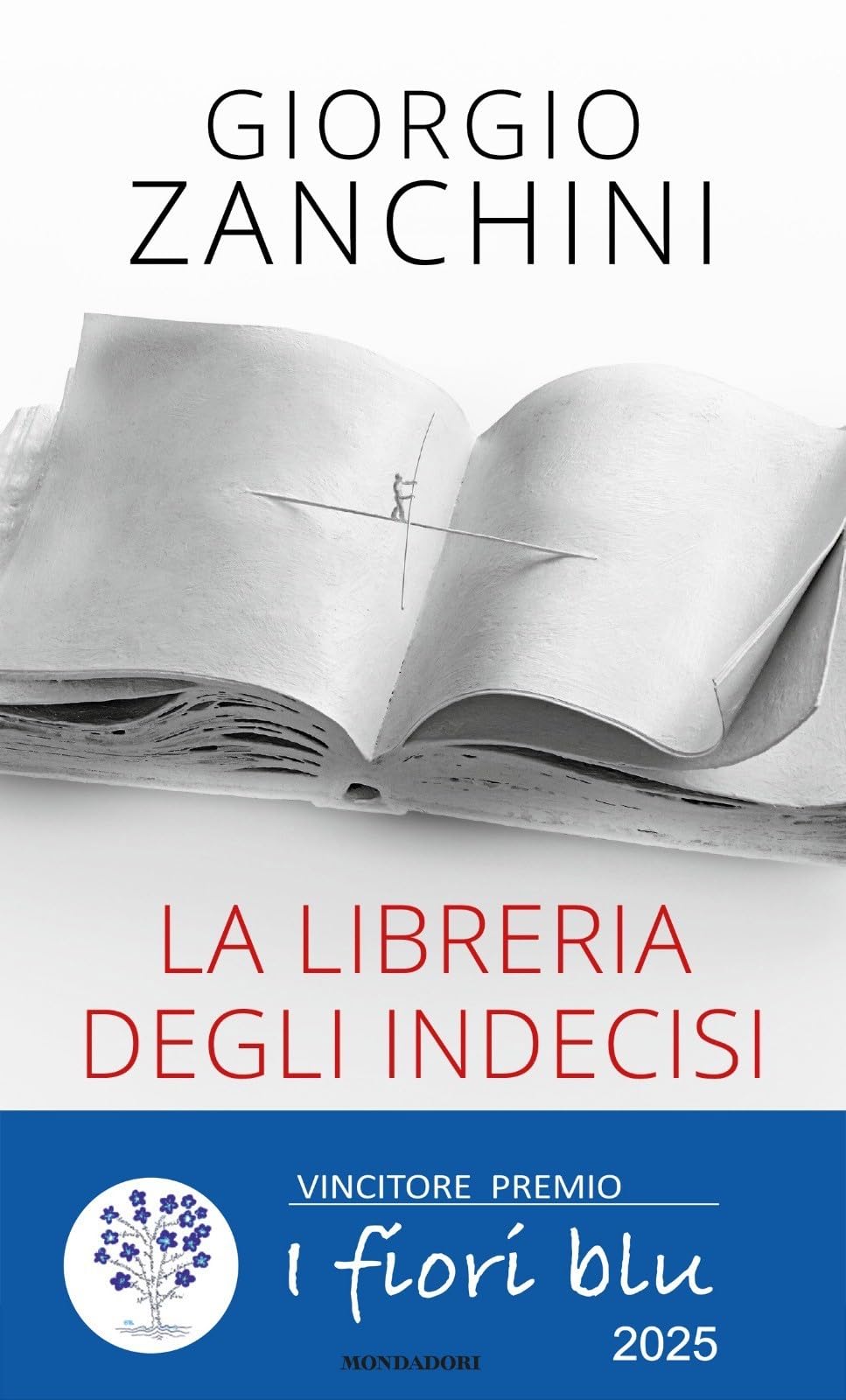 La libreria degli indecisi. Letture che ci insegnano il coraggio di non scegliere Fiction