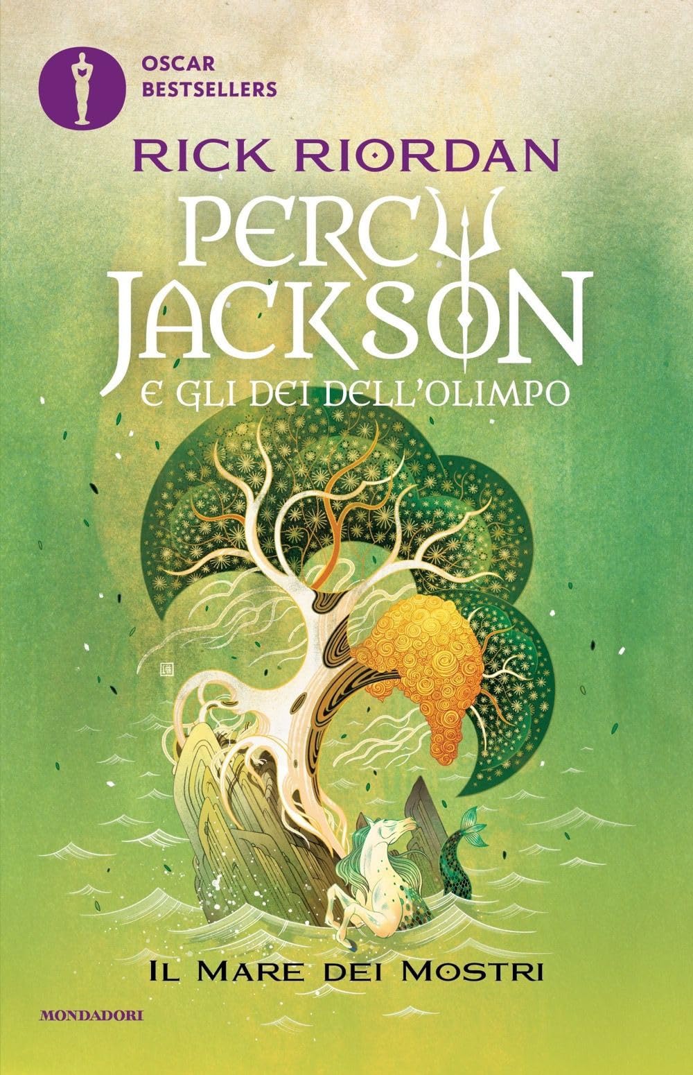 Il mare dei mostri. Percy Jackson e gli dei dell'Olimpo (Vol. 2) (Oscar bestsellers) Fantasy & Sci-Fi