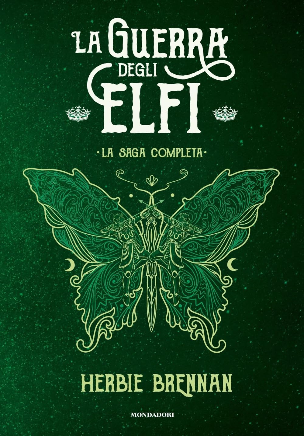 La guerra degli elfi. La saga completa Fantasy & Sci-Fi