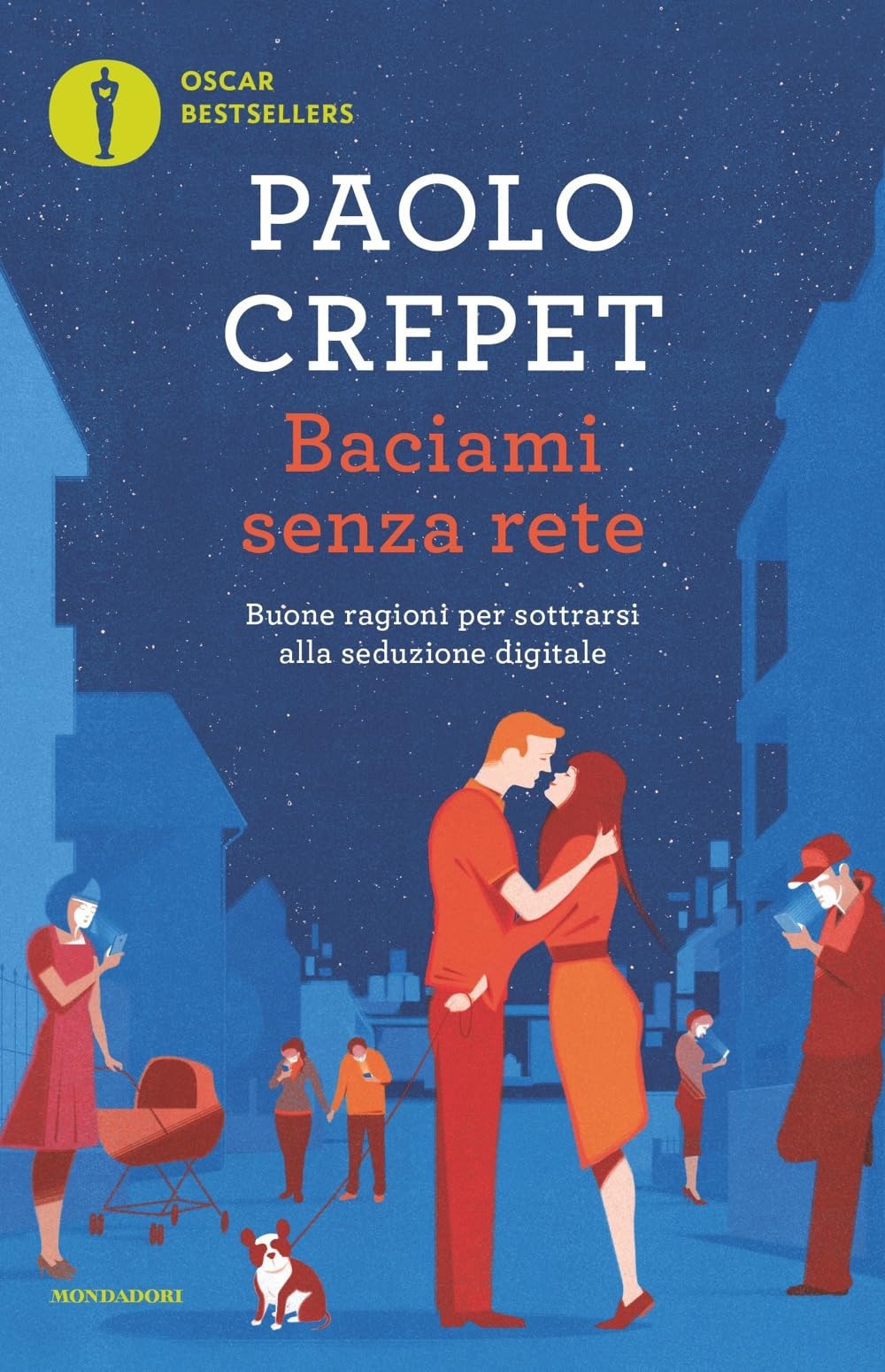 Baciami senza rete. Buone ragioni per sottrarsi alla seduzione digitale Parents & Children