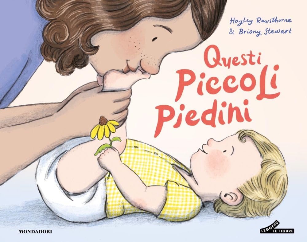 Questi piccoli piedini. Ediz. a colori book