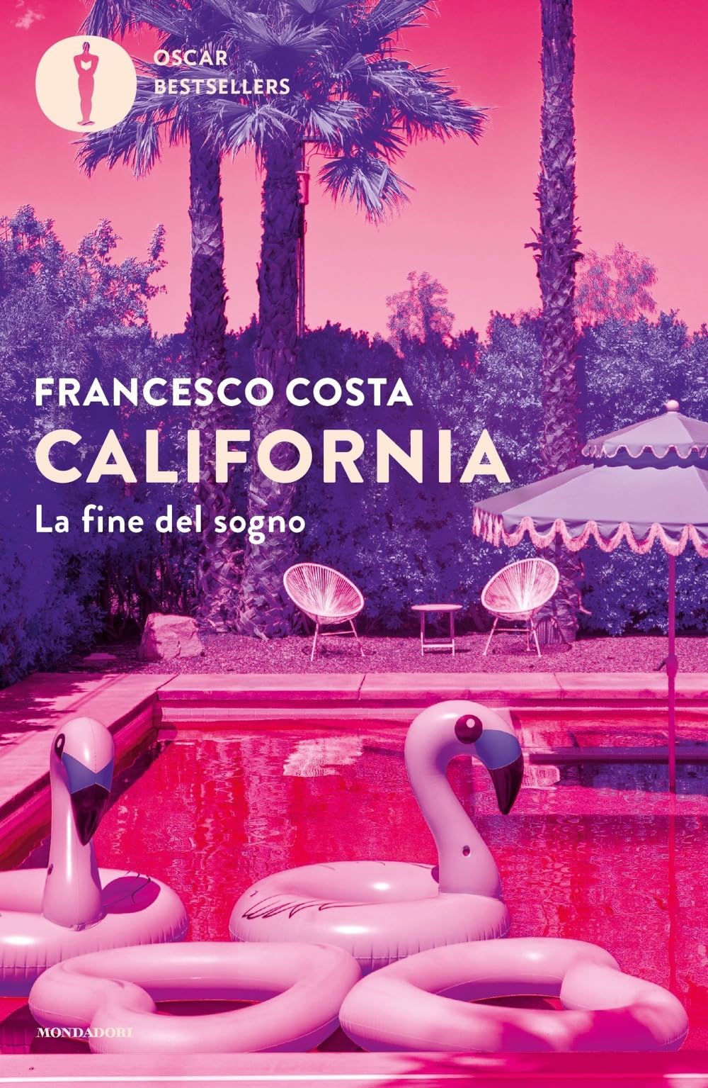 California. La fine del sogno (Oscar bestsellers) Books