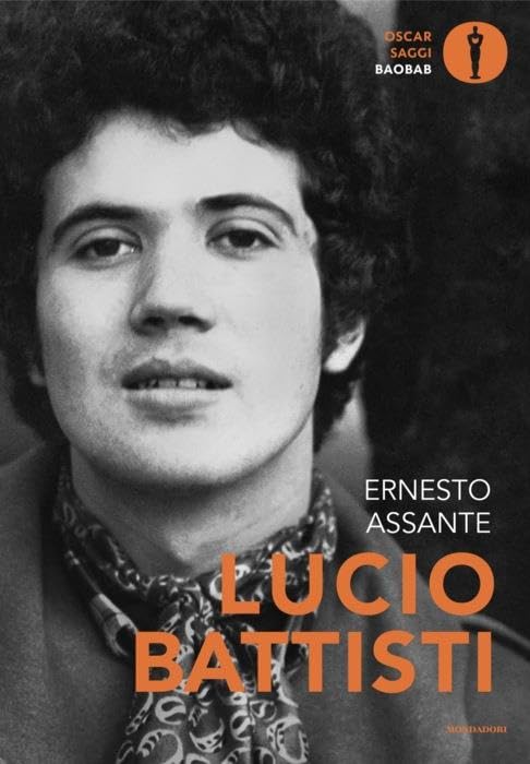 Lucio Battisti (Oscar baobab. Saggi) Pop culture