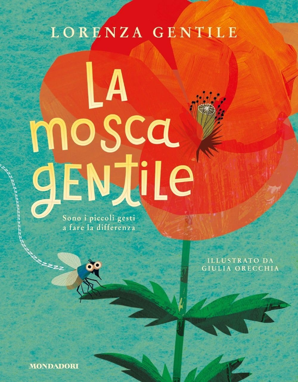 La mosca gentile. Ediz. a colori book