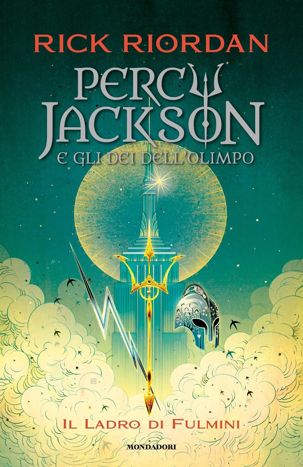 Il ladro di fulmini. Percy Jackson e gli dei dell'Olimpo (I Grandi) Fantasy & Sci-Fi