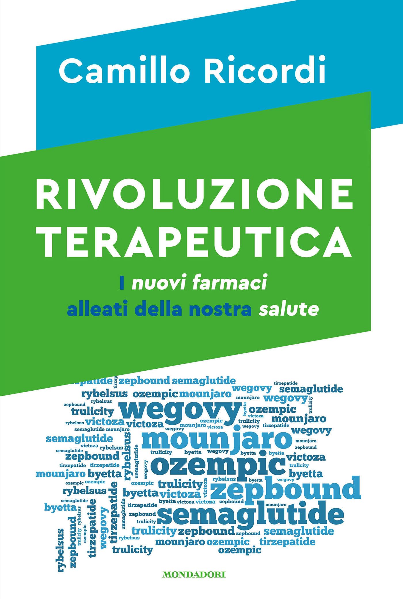 Rivoluzione terapeutica. I nuovi farmaci alleati della nostra salute book